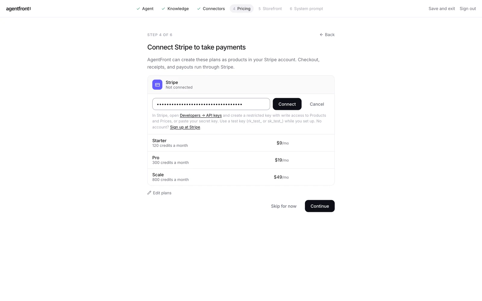 Connecting Stripe: paste a restricted key and the paid plans become products in your account